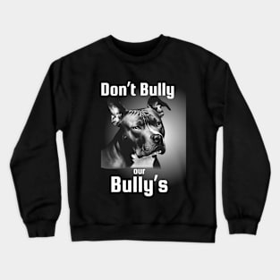 funny pitbull Crewneck Sweatshirt